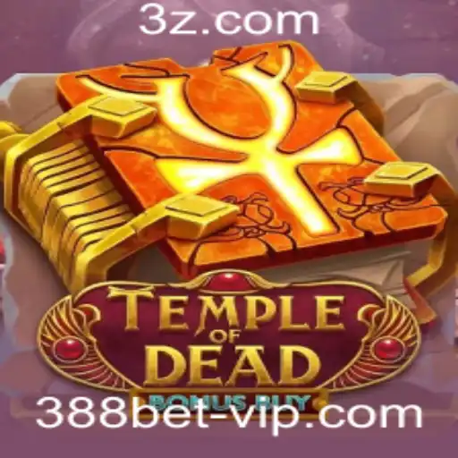 Descubra o Empolgante Mundo de TempleofDeadBonusBuy na Plataform 388bet